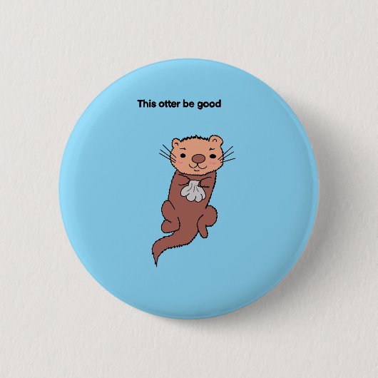 Deze Otter Is Goed Knop Ronde Button 5,7 Cm (Voorkant)