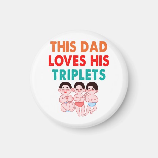 Deze papa houdt van zijn drieling magneet (Voorkant)