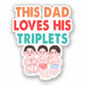 Deze papa houdt van zijn drieling sticker (Voorkant)