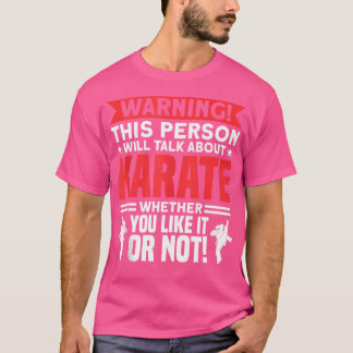 Deze persoon zal het hebben over karate trainer t-shirt