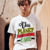 Deze planeet heeft je nodig om Unisex waarde te ve T-shirt