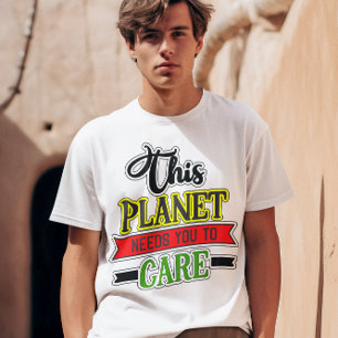 Deze planeet heeft je nodig om Unisex waarde te ve T-shirt