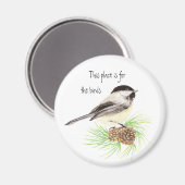 Deze plek is voor de vogels, Chickade Magneet (Voorkant / Achterkant)