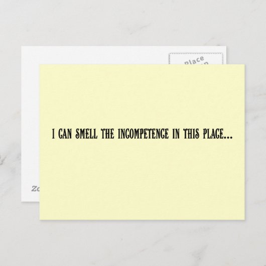 Deze plek riekt naar incompetentie briefkaart (Voorkant / Achterkant)