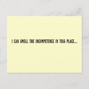 Deze plek riekt naar incompetentie briefkaart