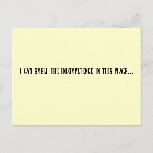 Deze plek riekt naar incompetentie briefkaart (Voorkant)