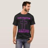 Deze predikant heeft een geweldige kerk God Dienaa T-shirt (Voorkant volledig)