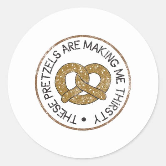Deze pretzels maken me dorstig ronde sticker (Voorkant)