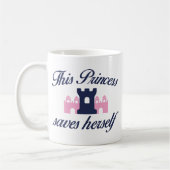 Deze prinses bewaart Herself Koffiemok (Links)