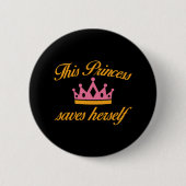 Deze prinses bewaart Herself Ronde Button 5,7 Cm (Voorkant)