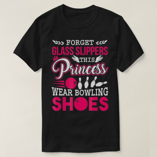 Deze prinses draagt Bowling Shoes Gift voor bowler T-shirt (Design voorkant)
