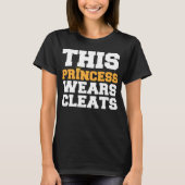 Deze prinses draagt het Soccer Cleats Team T-Shirt (Voorkant)