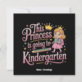 Deze prinses gaat naar de kleuterschool Schattige  Kaart