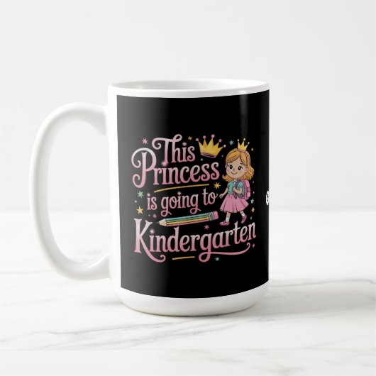 Deze prinses gaat naar de kleuterschool Schattige  Koffiemok (Links)
