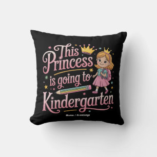 Deze prinses gaat naar de kleuterschool Schattige  Kussen