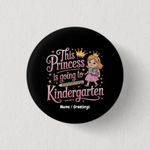 Deze prinses gaat naar de kleuterschool Schattige  Ronde Button 3,2 Cm