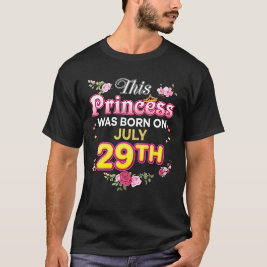 Deze prinses werd geboren op 29 juli 29. t-shirt (Voorkant)