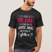 Deze PTO-mam loopt op hugs en Glitter Volunr T-shirt (Voorkant)