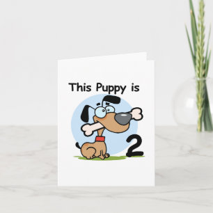 Deze Puppy 2e Verjaardag T shirten en Cadeaus Kaart