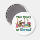 Deze puppy is drie T-shirts en geschenken Magneet (Voorkant / Achterkant)