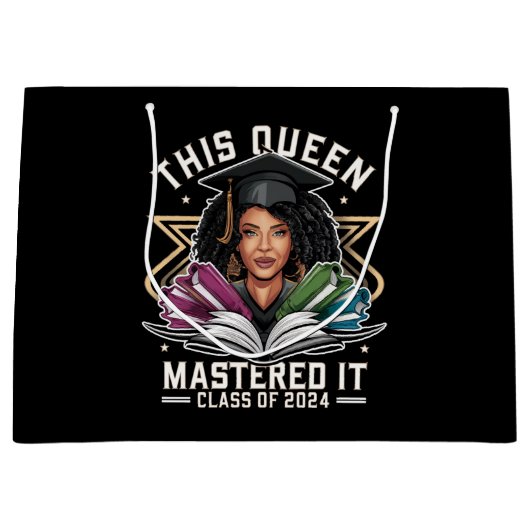 Deze Queen Meesterde het Klasse van 2024 Afstudere Groot Cadeauzakje (Voorkant)