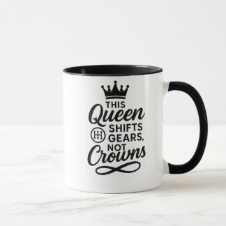 Deze Queen schakelt versnellingen uit - Empowered Mok