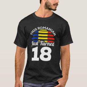Deze Roemeen heeft net 18 Roemenië 18e verjaardag T-shirt