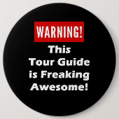 Deze rondleiding is Geweldige. Ronde Button 6,0 Cm (Voorkant)