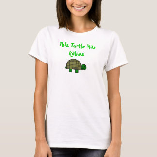 Deze schildpad heeft rabiës t-shirt