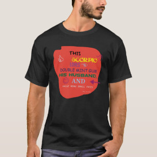 Deze Schorpioen houdt van Mint Gum Zijn man Waarde T-shirt