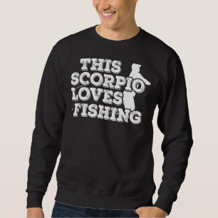 Deze Scorpio Loves Vist Trui