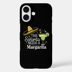 Deze Senorita heeft een Margarita Cinco De Mayo no iPhone 16 Hoesje