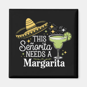 Deze Senorita heeft een Margarita Cinco De Mayo no Magneet