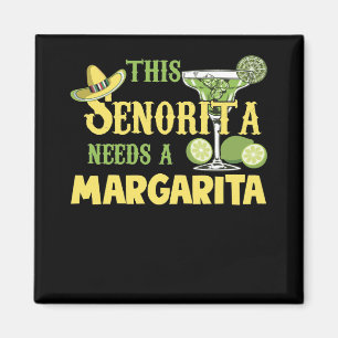 Deze Senorita heeft een Margarita Cinco De Mayo no Magneet