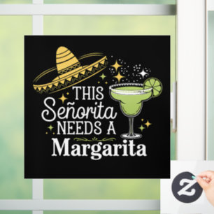 Deze Senorita heeft een Margarita Cinco De Mayo no Raamsticker