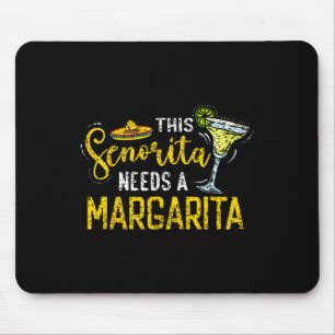 Deze Senorita heeft een Margarita Fiesta Mexico Ci Muismat