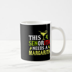 Deze Senorita heeft een Margarita Mexicaanse Cinco Koffiemok