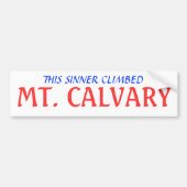 DEZE SINER KLIKT, MT. CALVARY BUMPERSTICKER (Voorkant)