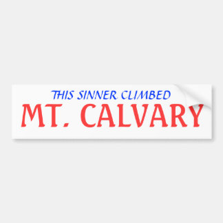 DEZE SINER KLIKT, MT. CALVARY BUMPERSTICKER