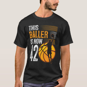 Deze speler is nu 42 jaar oud Basketball 42e bi T-shirt