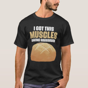 Deze spieren bakken zuurdeeg pasteien voor Br T-shirt