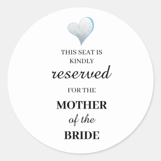 Deze stoel is gereserveerd voor de moeder van de ronde sticker (Voorkant)