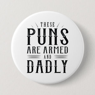 Deze straffen zijn gewapend en dodelijk ronde button 7,6 cm