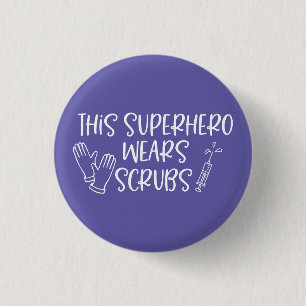 Deze superheld Wears scrubs Ronde Button 3,2 Cm