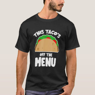 Deze Taco is van de Speisekart Grappige vrijgezell T-shirt