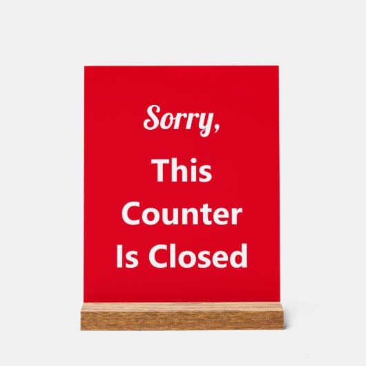 Deze teller is gesloten rood en witte tekst acryl bord (Voorkant)