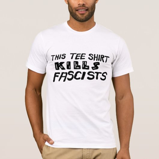 Deze thee Shirt doodt fascisten (Voorkant)