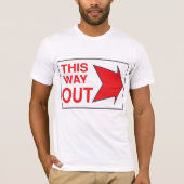 Deze uitweg teken Mannen T-shirt (Voorkant)