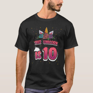 Deze Unicorn is 10 10 jaar oud meisje 10 dagen oud T-shirt