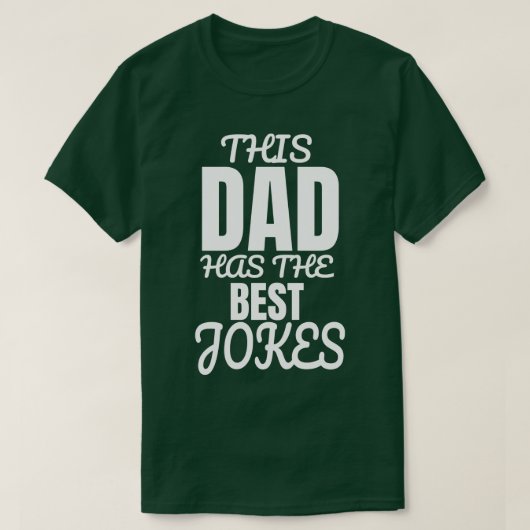 Deze vader heeft de beste grappen vaders dag cadea t-shirt (Design voorkant)